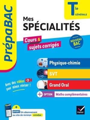 cover image of Prépabac--Mes spécialités Physique-chimie, SVT, Grand oral, Maths complémentaires Tle--Bac 2026